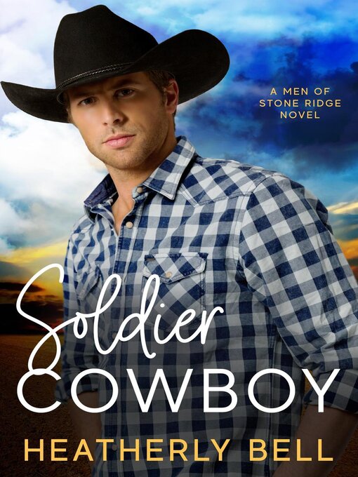 Title details for Soldier Cowboy by Heatherly Bell - Available